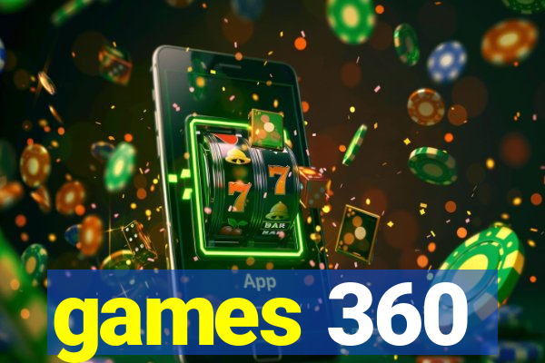 games 360